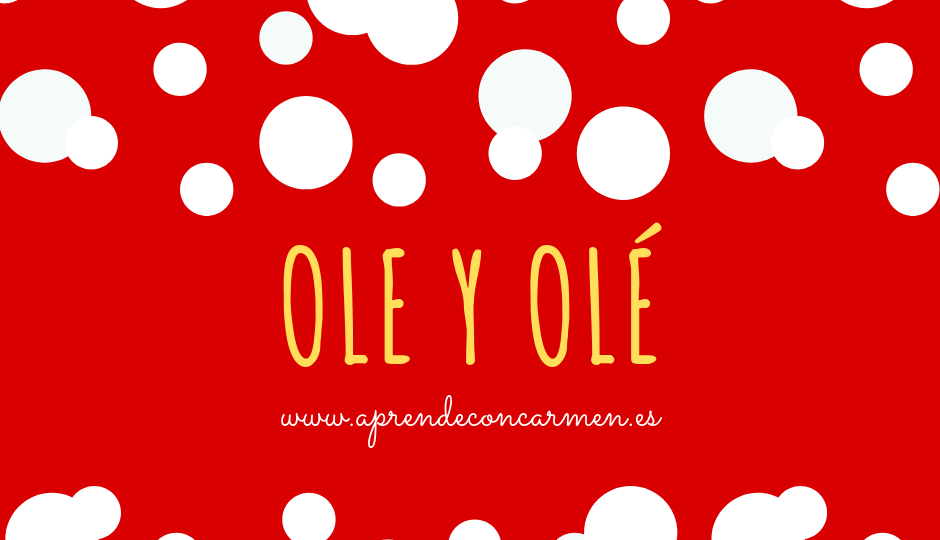 ole Y OLÉ